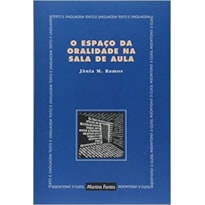 O espaço da oralidade na sala de aula