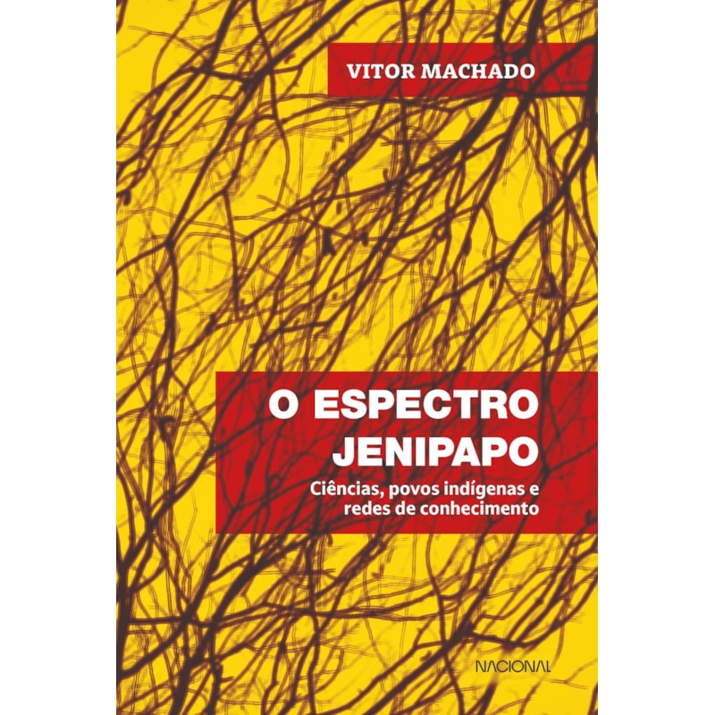 O espectro jenipapo: ciências, povos indígenas e redes de conhecimento