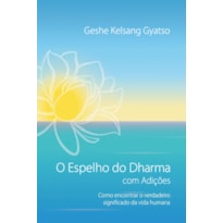O Espelho do Dharma com Adições