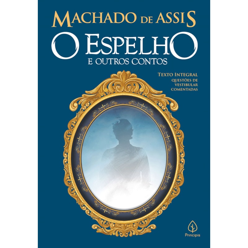 O ESPELHO E OUTROS CONTOS