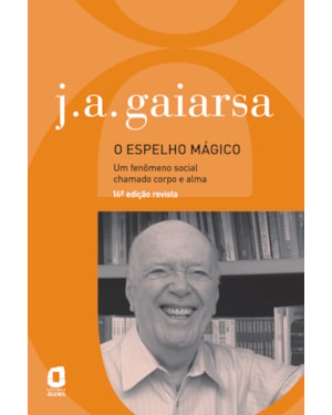 O ESPELHO MÁGICO - EDIÇÃO REVISTA
