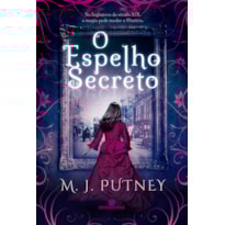 O ESPELHO SECRETO