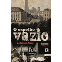 O ESPELHO VAZIO