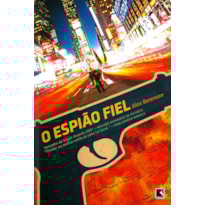 O ESPIÃO FIEL