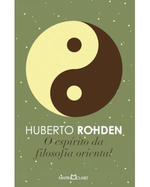 O ESPÍRITO DA FILOSOFIA ORIENTAL