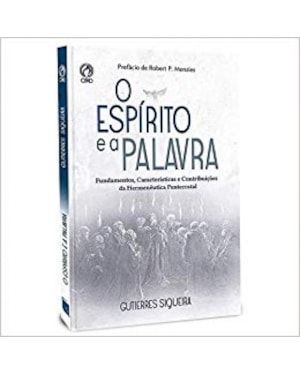 O ESPIRITO E A PALAVRA