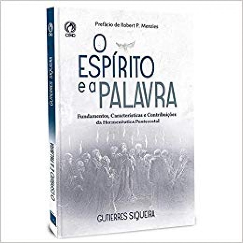 O ESPIRITO E A PALAVRA