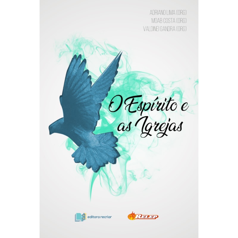 O ESPÍRITO E AS IGREJAS