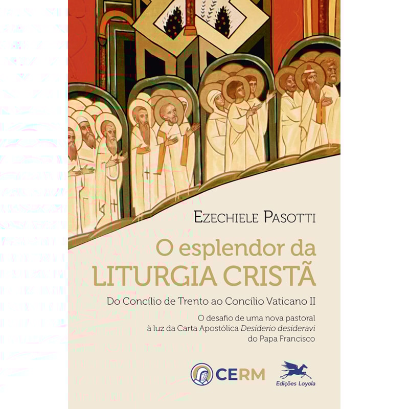 O ESPLENDOR DA LITURGIA CRISTÃ: DO CONCÍLIO DE TRENTO AO CONCÍLIO VATICANO II
