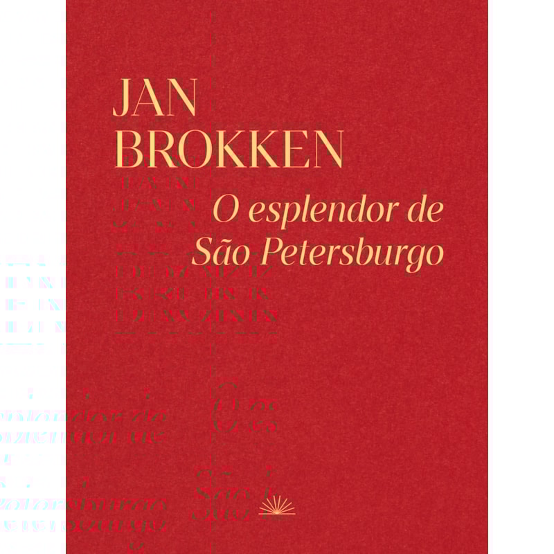 O ESPLENDOR DE SÃO PETERSBURGO