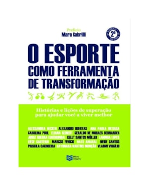 O esporte como ferramenta de transformação