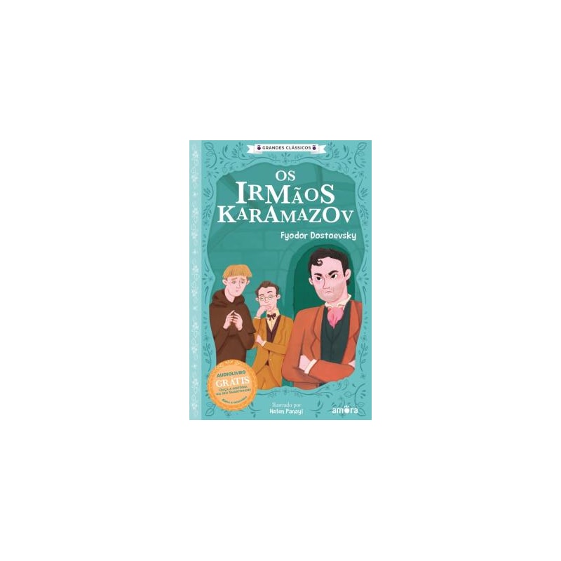 O Essencial dos Contos Russos - Os Irmãos Karamazov - Livro + Audiolivro Grátis
