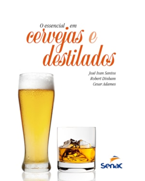 O ESSENCIAL EM CERVEJAS E DESTILADOS