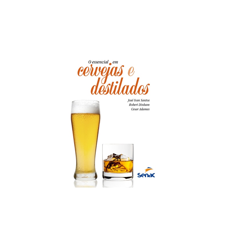 O ESSENCIAL EM CERVEJAS E DESTILADOS