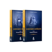 O ESTADO CATÓLICO (TOMO I E II)