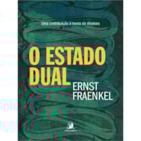 O estado dual: uma contribuição à teoria da ditadura