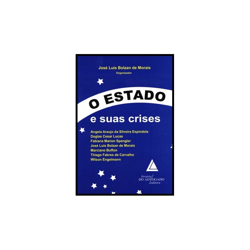 O ESTADO E SUAS CRISES