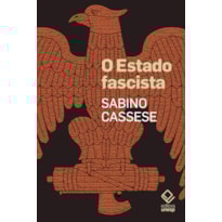 O ESTADO FASCISTA