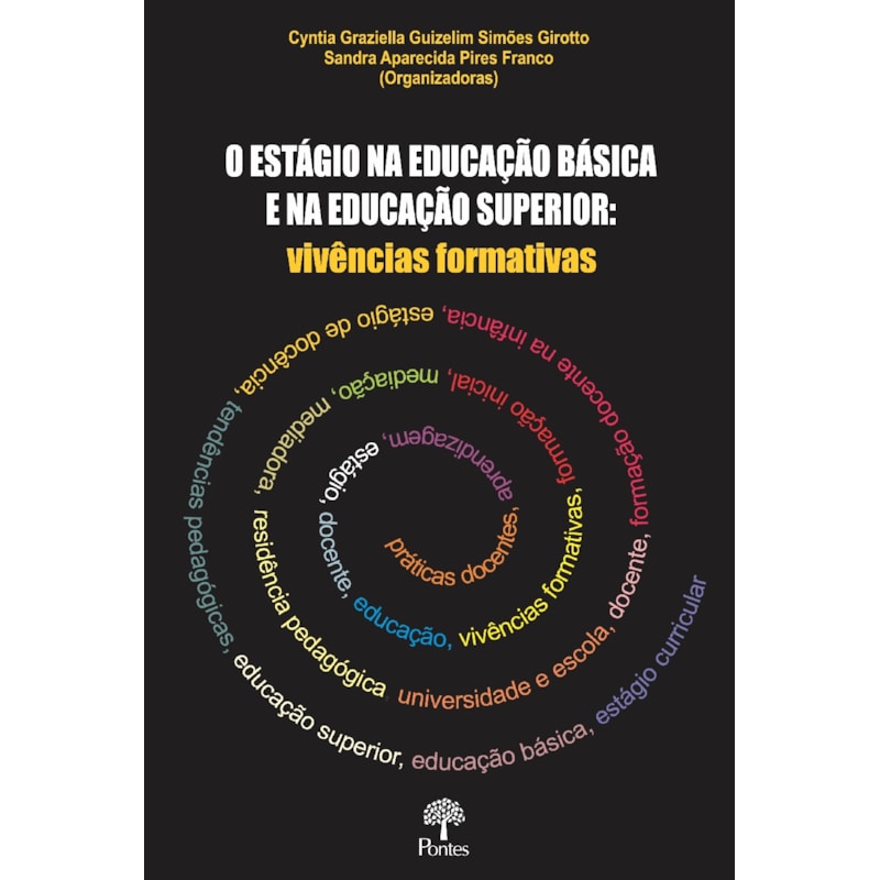 O ESTÁGIO NA EDUCAÇÃO BÁSICA E NA EDUCAÇÃO SUPERIOR