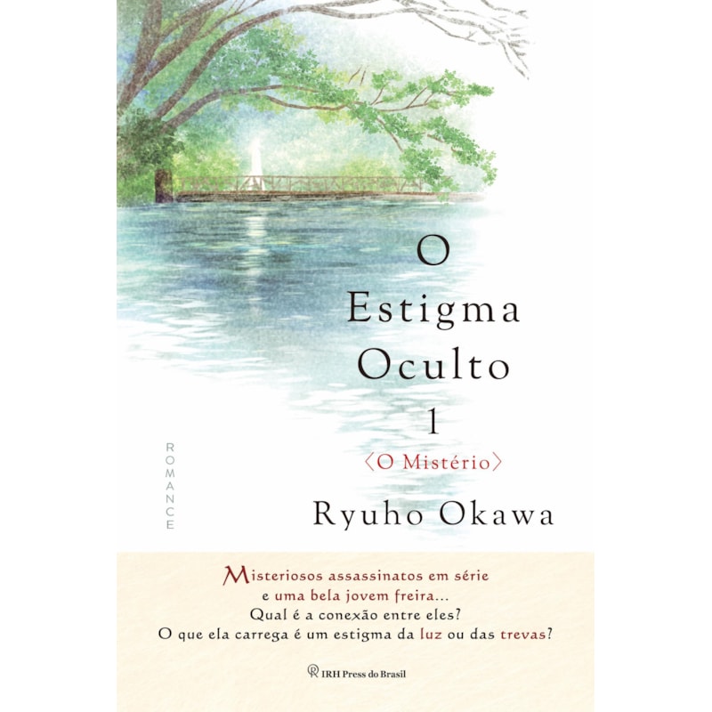 O ESTIGMA OCULTO 1 - O MISTÉRIO