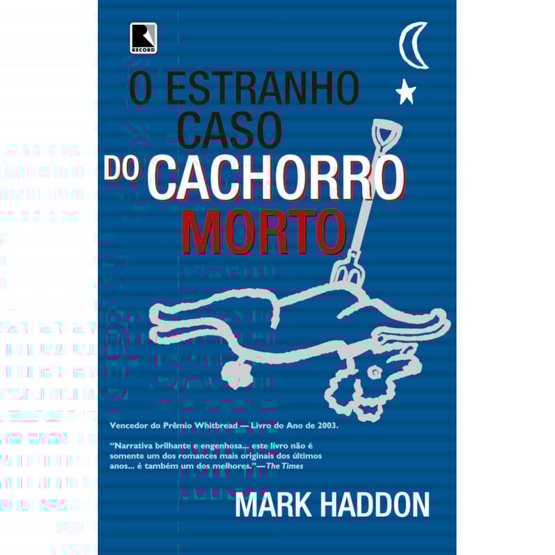 O ESTRANHO CASO DO CACHORRO MORTO