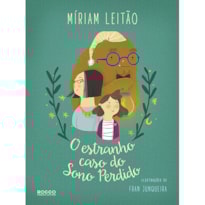 O ESTRANHO CASO DO SONO PERDIDO