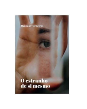 O ESTRANHO DE SI MESMO
