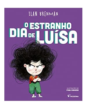 O estranho dia de Luísa