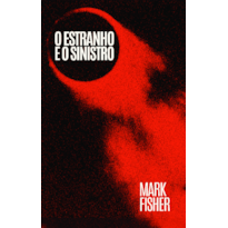 O estranho e o sinistro