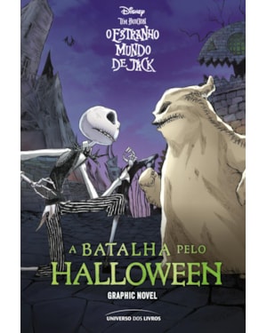 O ESTRANHO MUNDO DE JACK: A BATALHA PELO HALLOWEEN - GRAPHIC NOVEL