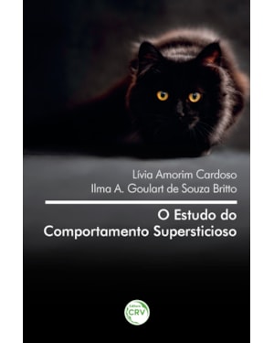 O ESTUDO DO COMPORTAMENTO SUPERSTICIOSO
