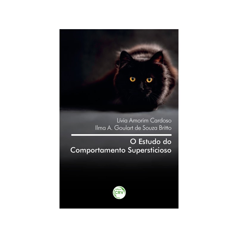 O ESTUDO DO COMPORTAMENTO SUPERSTICIOSO