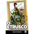 O ETRUSCO