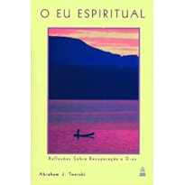O EU ESPIRITUAL O EU ESPIRITUAL