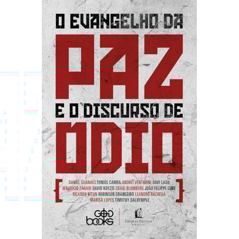 O EVANGELHO DA PAZ E O DISCURSO DO ÓDIO