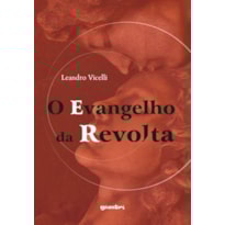 O evangelho da revolta
