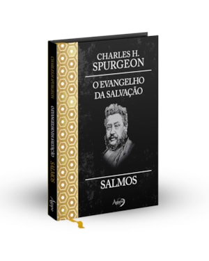 O EVANGELHO DA SALVAÇÃO | CHARLES H SPURGEON | CAPA DURA LUXO - FITILHO |
