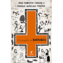 O EVANGELHO DE BARRABÁS