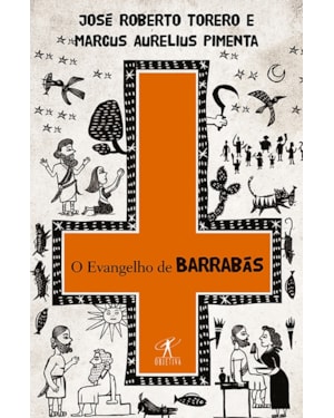 O EVANGELHO DE BARRABÁS