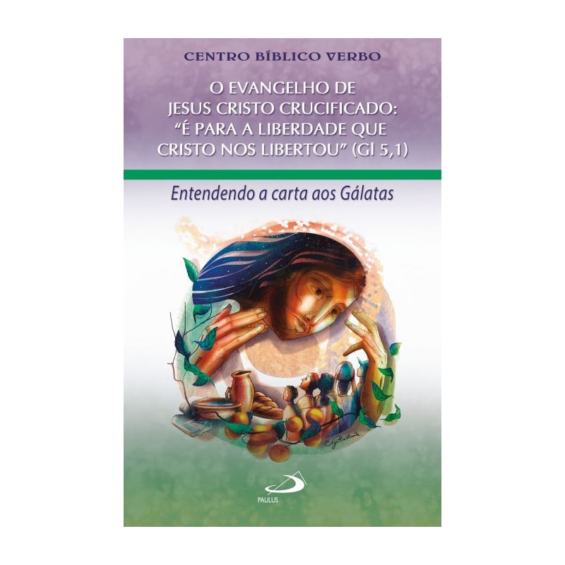 O Evangelho de Jesus Cristo Crucificado