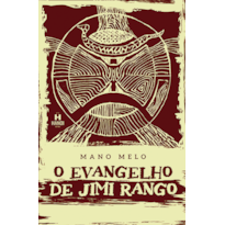 O Evangelho de Jimi Rango