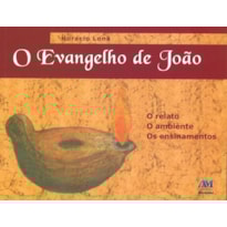 O EVANGELHO DE JOÃO