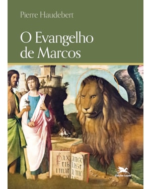O EVANGELHO DE MARCOS