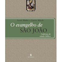 O EVANGELHO DE SÃO JOÃO - CADERNO DE ESTUDO BÍBLICO