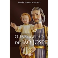 O EVANGELHO DE SÃO JOSÉ