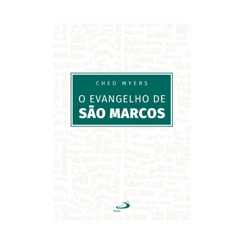 O Evangelho de São Marcos