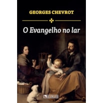 O EVANGELHO NO LAR