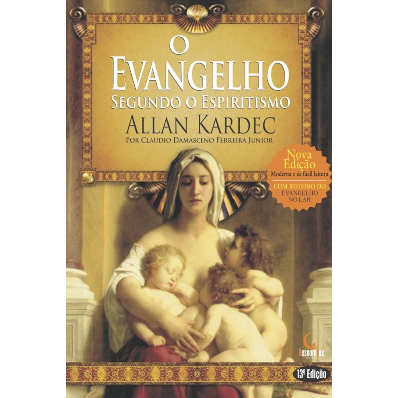 O EVANGELHO SEGUNDO O ESPIRITISMO