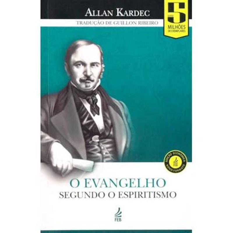 O evangelho segundo o espiritismo (Edição econômica)