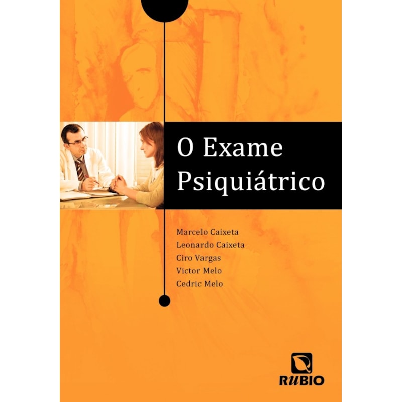 O exame psiquiátrico